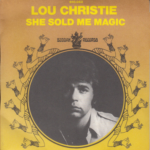 Lou Christie : She Sold Me Magic (7", Single)