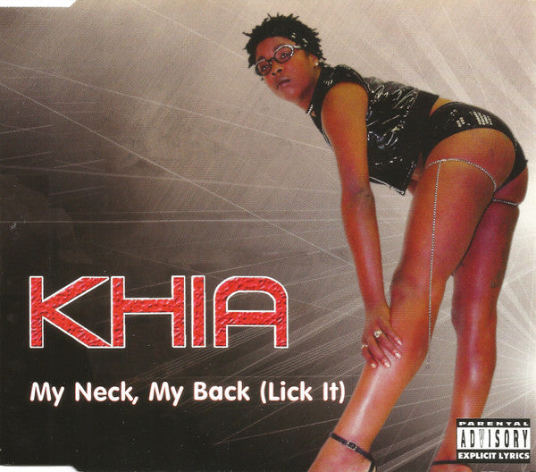 Khia : My Neck, My Back (Lick It) (CD, Maxi)