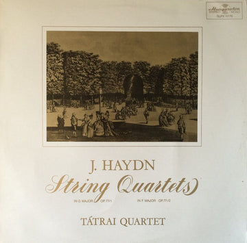 Joseph Haydn, Tátrai Quartet : String Quartets In G Major Op.77/1 & In F Major Op. 77/2 (LP)