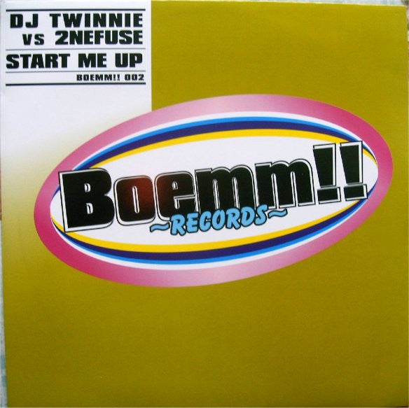 DJ Twinnie vs. 2Nefuse : Start Me Up (12")