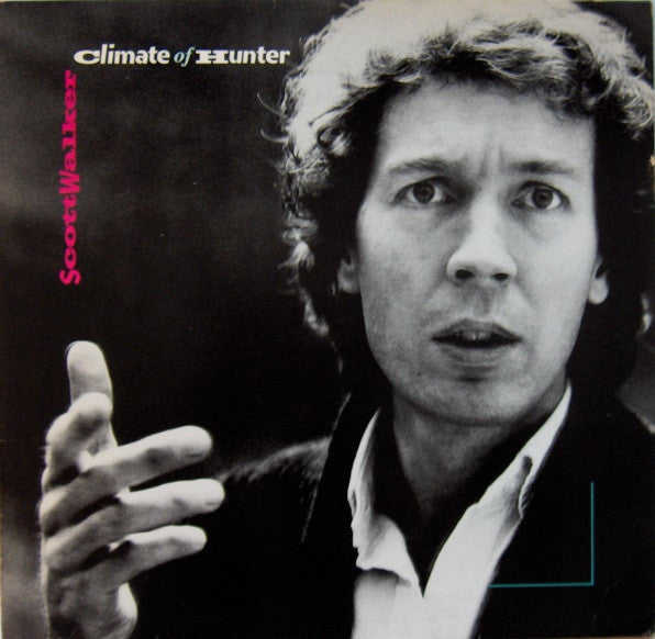 Scott Walker : Climate Of Hunter (LP, Album)