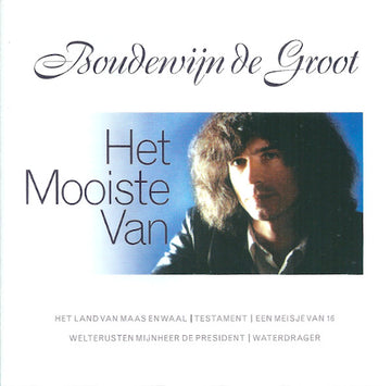 Boudewijn de Groot : Het Mooiste Van (CD, Comp)