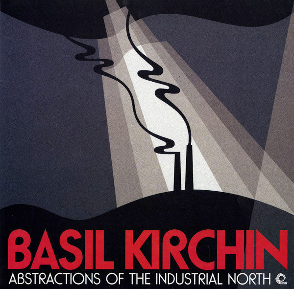 Basil Kirchin : Abstractions Of The Industrial North (LP)