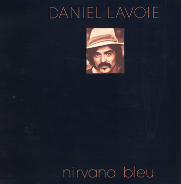 Daniel Lavoie : Nirvana Bleu (LP, Album)