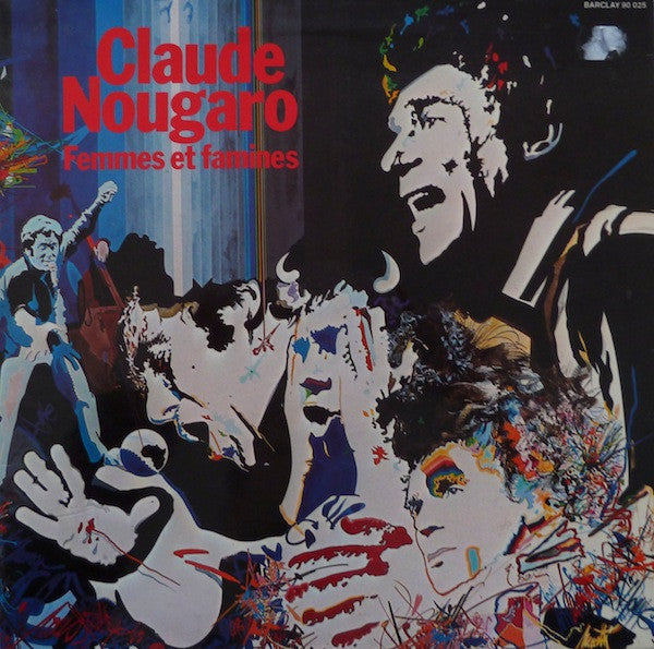 Claude Nougaro : Femmes Et Famines (LP, Album, Gat)