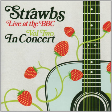 Strawbs : Live At The BBC Vol. Two: In Concert (2xCD)