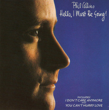 Phil Collins : Hello, I Must Be Going! (CD, Album, Tar)