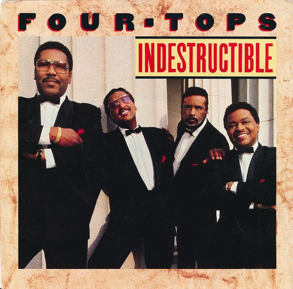 Four Tops : Indestructible (7", Single)