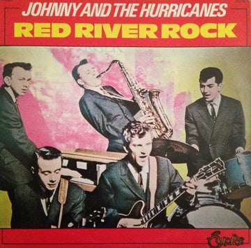 Johnny And The Hurricanes : Red River Rock (LP, Album, RE)