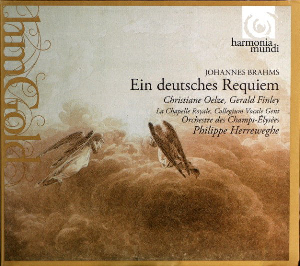 Johannes Brahms – Christiane Oelze, Gerald Finley, La Chapelle Royale, Collegium Vocale, Orchestre Des Champs Elysées, Philippe Herreweghe : Ein Deutsches Requiem (CD, RE)