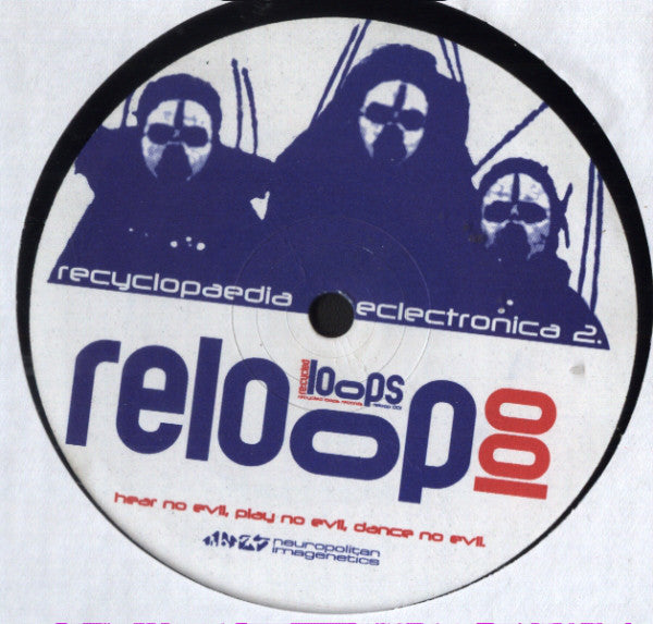 Recycled Loops : Hear No Evil, Play No Evil, Dance No Evil (12")