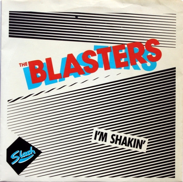 The Blasters : I'm Shakin' (7", Single, Spe)