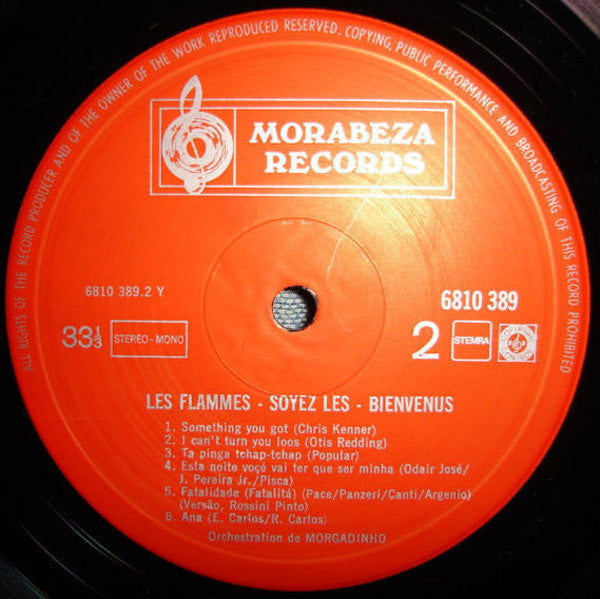 Les Flammes : Soyez Les Bienvenus (LP, Album)