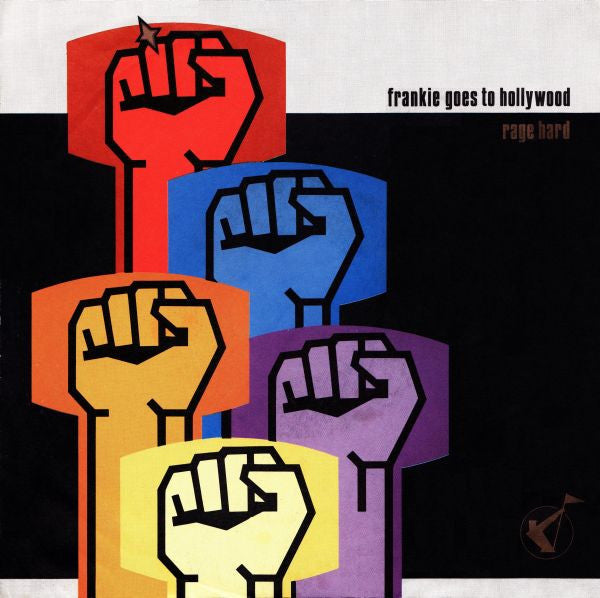 Frankie Goes To Hollywood : Rage Hard (7", Single)