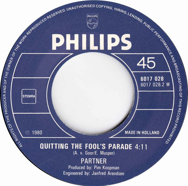 Partner : Your Smile / Quitting The Fool's Parade (7")