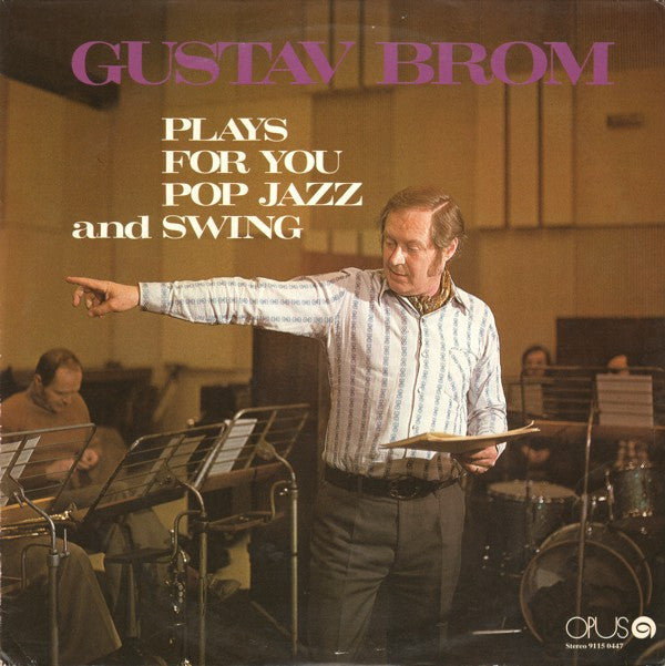 Gustav Brom : Plays For You Pop Jazz And Swing (LP, Album, RP)