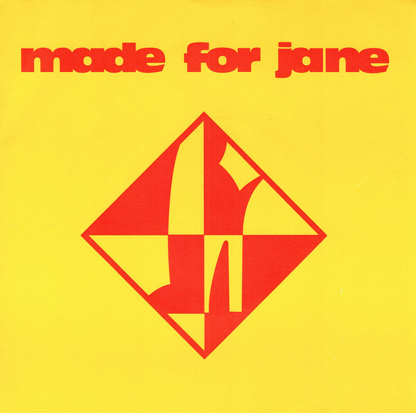 Made For Jane : Super Red Intensa (7", Ltd, Red)