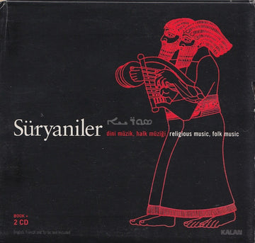 Syriacs = Syriacs : Dini Müzik, Halk Müziği =  Religious Music, Folk Music (2xCD)