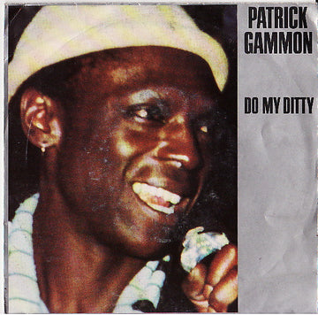 Patrick Gammon : Do My Ditty (7", Single)