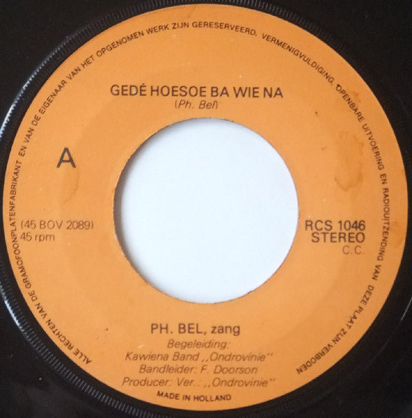 Ondrovinie : Gedé Hoesoe Ba Wie Na (7")