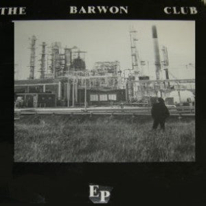 Various : The Barwon Club E.P. (12", EP)