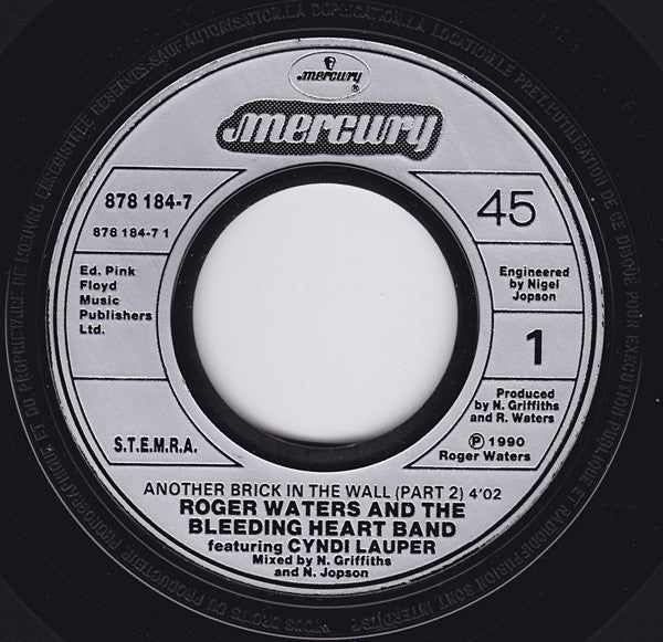 Roger Waters Featuring Cyndi Lauper : Another Brick In The Wall (Part Two) (7", Single)