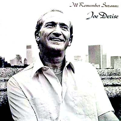 Joe Derise : I'll Remember Suzanne (LP, Album)