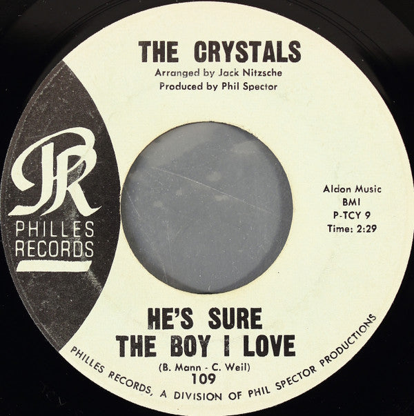 The Crystals : He's Sure The Boy I Love / Walkin' Along (La La La) (7", Single)