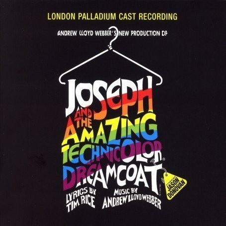 Andrew Lloyd Webber, Tim Rice Starring Jason Donovan : Andrew Lloyd Webber's New Production Of: Joseph And The Amazing Technicolor Dreamcoat (CD, RE)