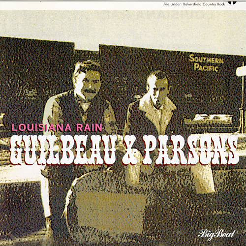 Gib Guilbeau & Gene Parsons : Louisiana Rain (CD, Album, Comp)