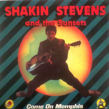 Shakin' Stevens And The Sunsets : Come On Memphis! (LP, Album)