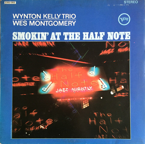 Wynton Kelly Trio / Wes Montgomery : Smokin' At The Half Note (LP, Album, RE)