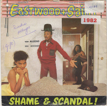 Clint Eastwood And General Saint : Shame & Scandal! (7", Single)