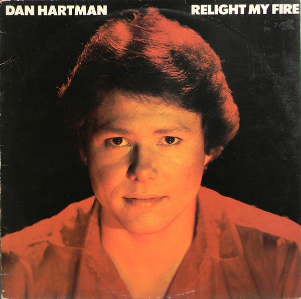 Dan Hartman : Relight My Fire (LP, Album)