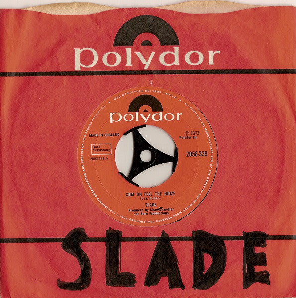 Slade : Cum On Feel The Noize (7", Single, Lar)