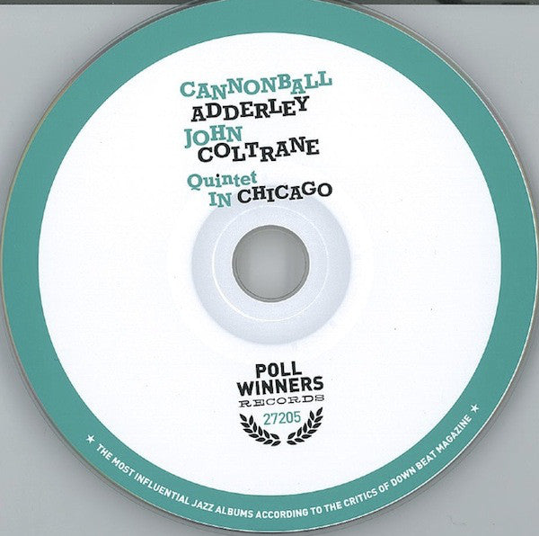 Cannonball Adderley, John Coltrane : Quintet In Chicago (CD, Comp)