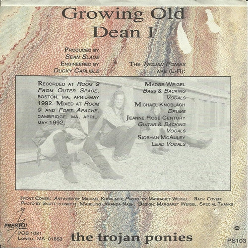The Trojan Ponies : Growing Old / Dean I (7", Single, Tra)