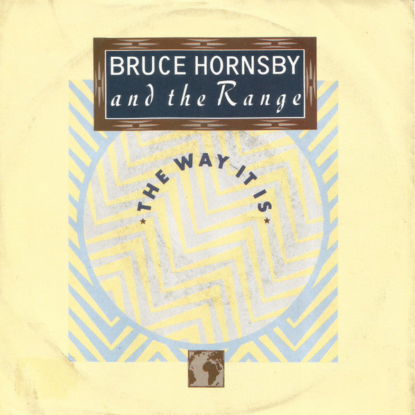 Bruce Hornsby And The Range : The Way It Is (7", Single)