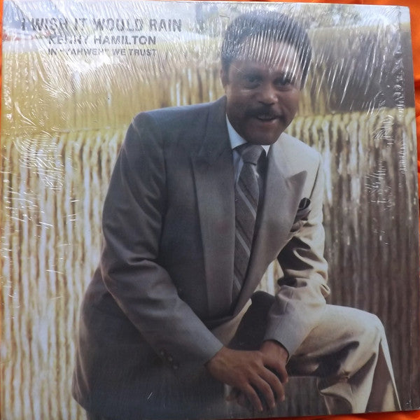 Kenny Hamilton (2) : I Wish It Would Rain (LP, Album)