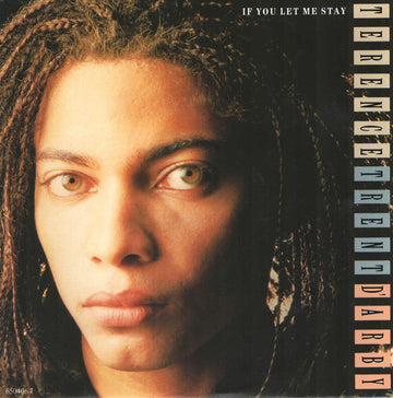 Terence Trent D'Arby : If You Let Me Stay (7", Single)