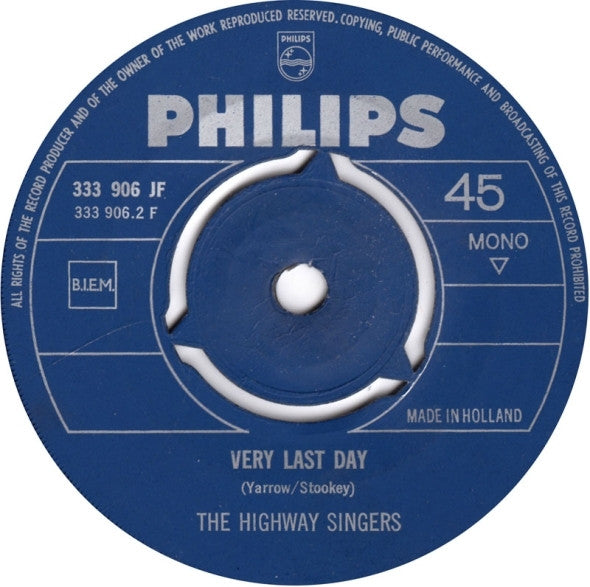 The Highway Singers : Settle Down / Very Last Day (7", Mono)
