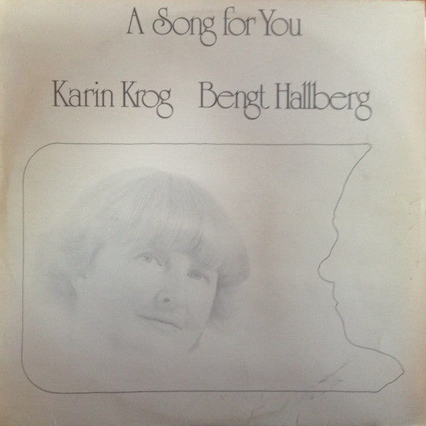 Karin Krog, Bengt Hallberg : A Song For You (LP)