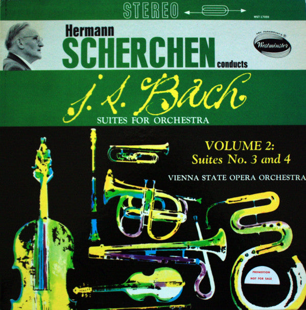 Johann Sebastian Bach, Hermann Scherchen, Orchester Der Wiener Staatsoper : Suite Für Orchester Nr. 3 D-Dur, BWV 1068 / Nr. 4 D-Dur, BWV 1069 (LP)