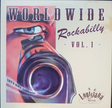 Various : Worldwide Rockabilly Vol.1 (2x10")