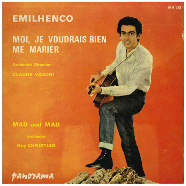 Emilhenco : Moi, Je Voudrais Bien Me Marier (7", Single)