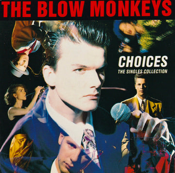 The Blow Monkeys : Choices - The Singles Collection (CD, Comp)