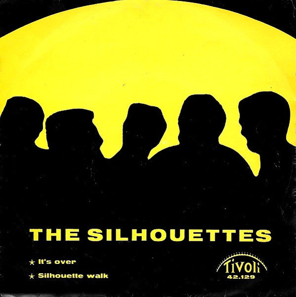 The Silhouettes (12) : It's Over (7", Single)