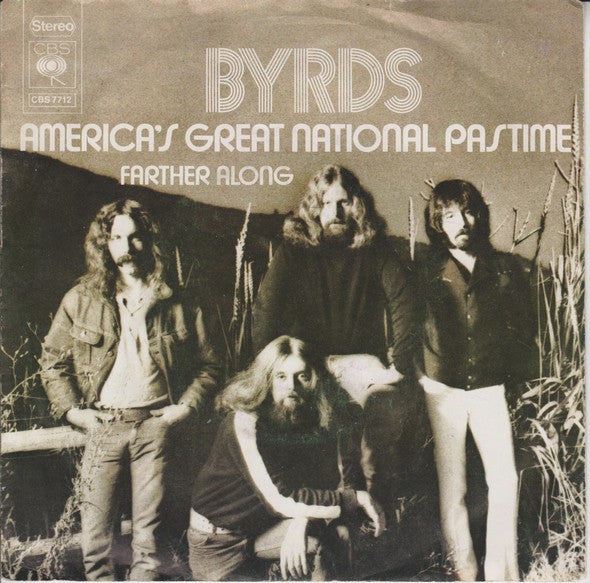 The Byrds : America's Great National Pastime  (7", Single)