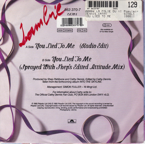 Cathy Dennis : You Lied To Me (7")