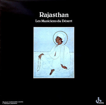 Various : Rajasthan / Les Musiciens Du Désert (LP, RE)